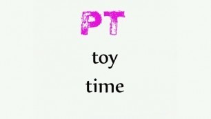 PT Toy Time